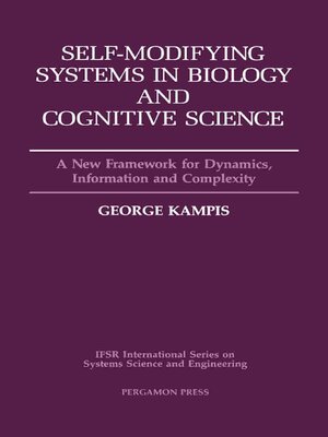 cover image of Self-Modifying Systems in Biology and Cognitive Science
